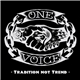 One Voice - Tradition Not Trend